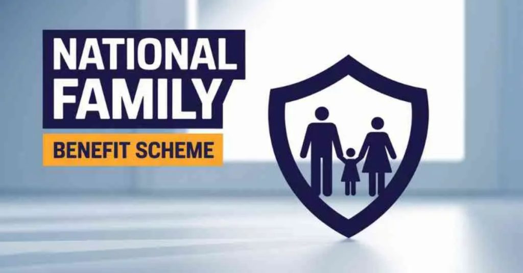 National Family Benefit Scheme
