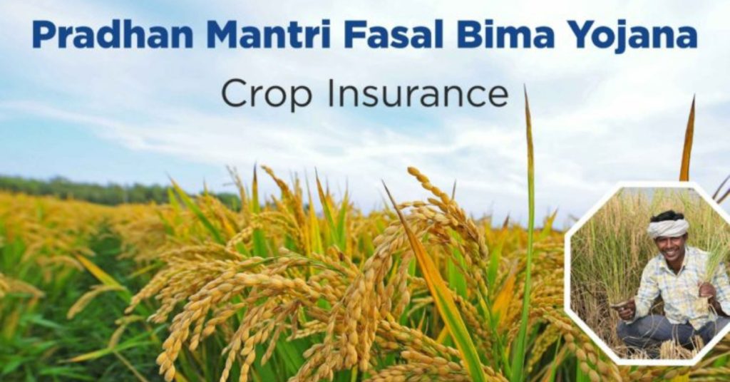 Pradhan Mantri Fasal Bima Yojana