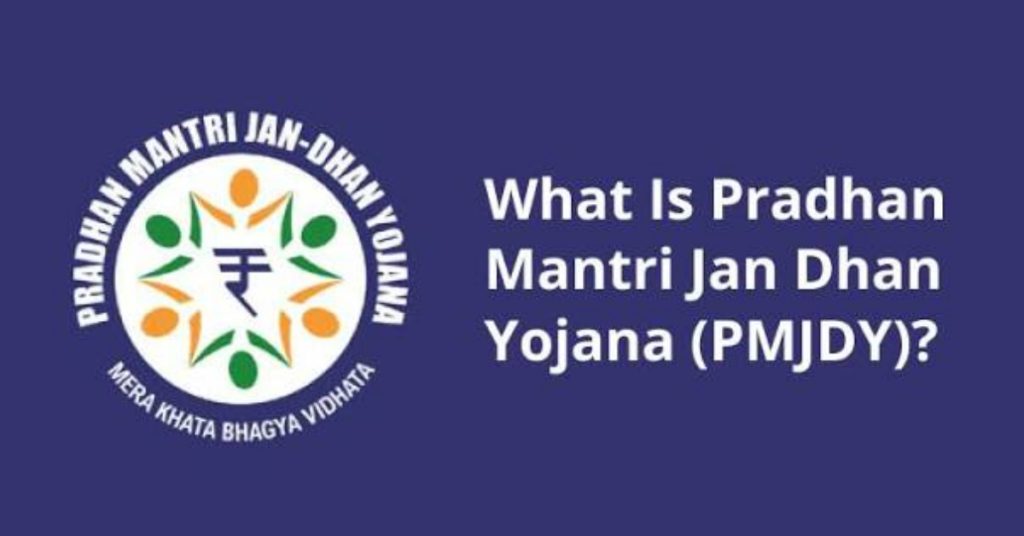 Pradhan Mantri Jan-Dhan Yojana