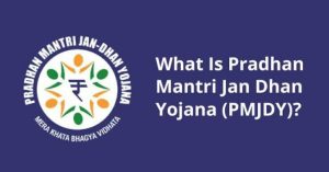 Pradhan Mantri Jan-Dhan Yojana