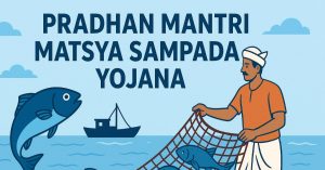 Pradhan Mantri Matsya Sampada Yojana