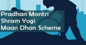The Pradhan Mantri Shram Yogi Maan-dhan